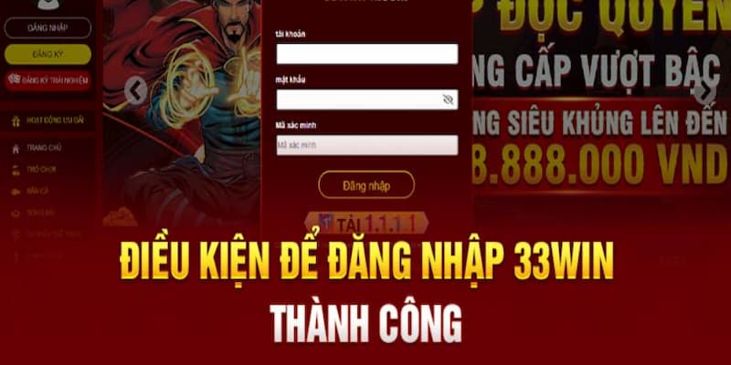 Làm sao để đăng nhập 33WIN không lỗi?