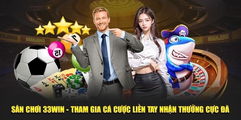 33WIN - trang cá độ bóng đá uy tín tại châu Á